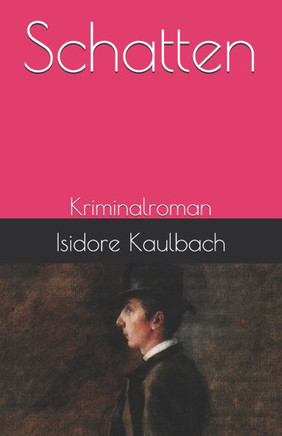 Schatten: Kriminalroman