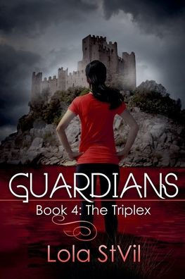 Guardians: The Triplex (Book 4)