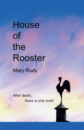 House of the Rooster