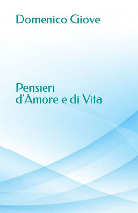 Pensieri d'amore e di vita