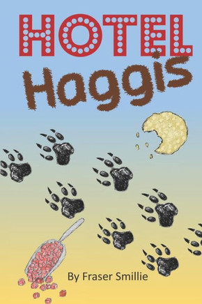 Hotel Haggis