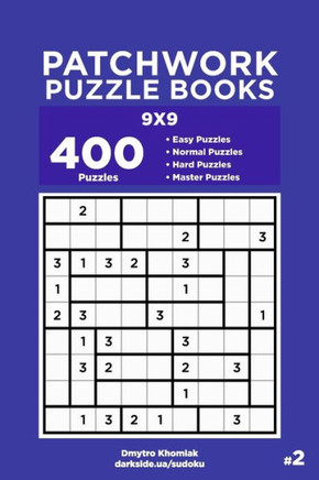 Patchwork Puzzle Books - 400 Easy To Master Puzzles 9X9