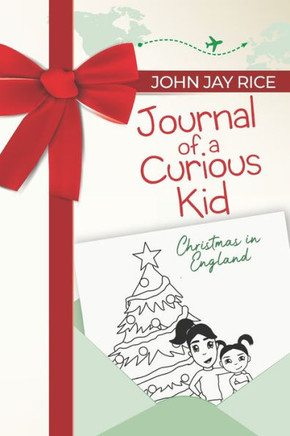Journal of a Curious Kid: Christmas in England