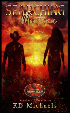 Searching Montana: Brotherhood Protectors World