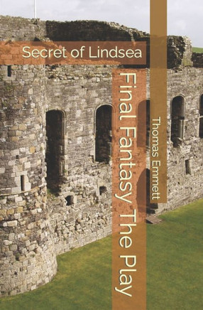 Final Fantasy The Play: Secret of Lindsea