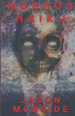Horror Haiku