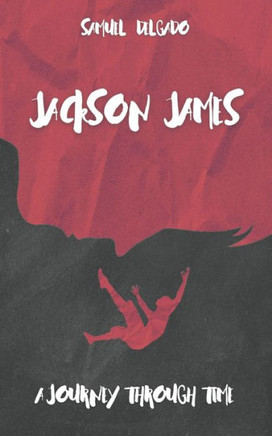Jackson James: A Journey Through Time