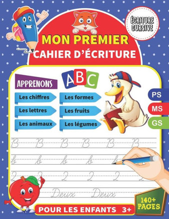Mon Premier Cahier d'écriture Cursive: Cahier d'écriture Cursive Maternelles PS MS GS, Apprenez à votre Enfant l'écriture des Lettres de l'alphabet, L