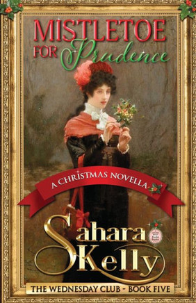 Mistletoe for Prudence: A Christmas Novella