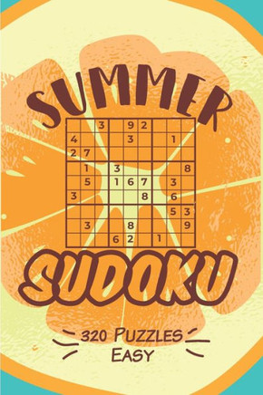 Summer Sudoku - 320 Puzzles - Easy: Sudoku Puzzle Book for Adults (Summer Edition)
