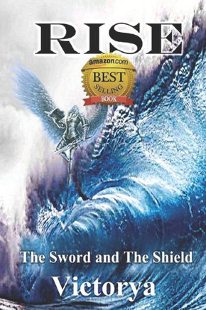 Rise: The Sword and The Shield - Large Print