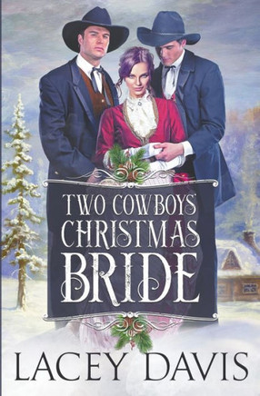 Two Cowboys' Christmas Bride