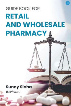 Guide Book for retail and wholesale pharmacy