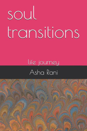 soul transitions: life journey