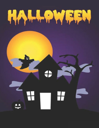 Halloween: Halloween Coloring Book For Kids Spooky Scary Halloween Monsters, Witches and Ghouls Coloring Pages for Kids to Color,