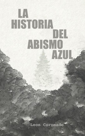 La historia del abismo azul