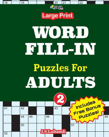 Large print WORD FILL-IN Puzzles For ADULTS; Vol.2 - Large Print