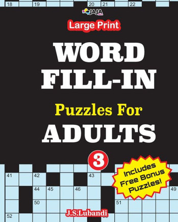 Large Print WORD FILL-IN Puzzles For ADULTS; Vol.3 - Large Print