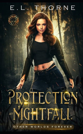 Protection at Nightfall: Supernatural Suspense