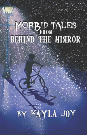 Morbid Tales from Behind the Mirror