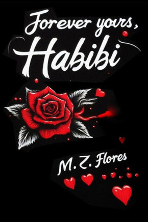 Forever Yours, Habibi.