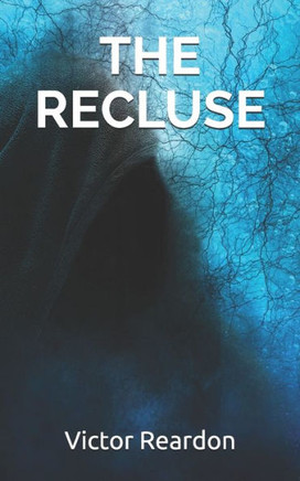 The Recluse