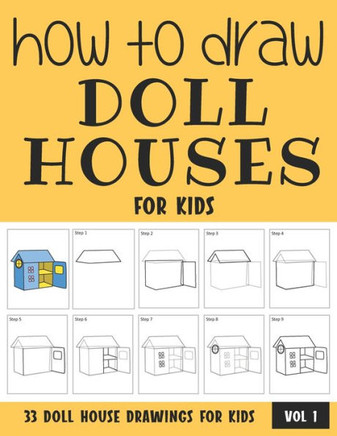 How to Draw Doll Houses for Kids - Vol 1