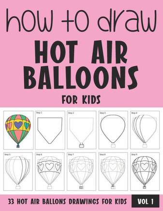 How to Draw Hot Air Balloons for Kids - Vol 1
