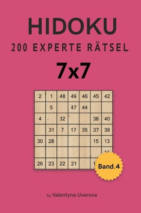 Hidoku: 200 Experte Rätsel 7x7 band. 4