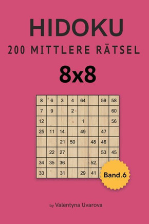 Hidoku: 200 Mittlere Rätsel 8x8 band. 6