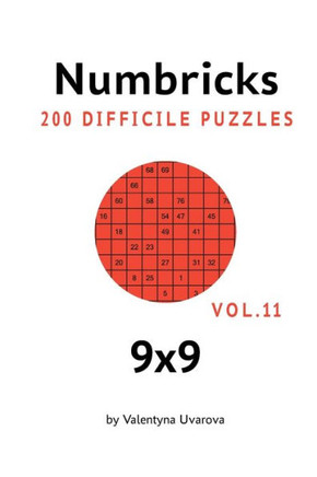 Numbricks: 200 Difficile Puzzles 9x9 vol. 11