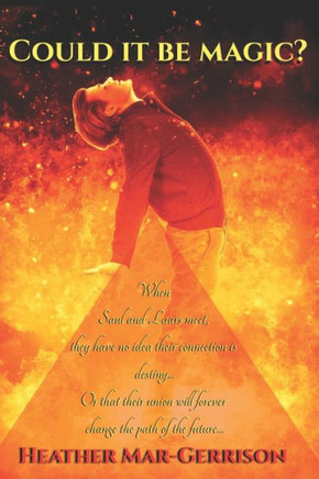 Could It Be Magic...?