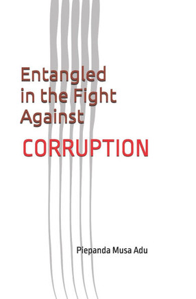 Entangled in the Fight Against Corruption