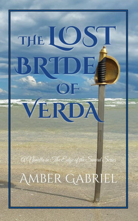 The Lost Bride of Verda: A Novella in The Edge of the Sword Series