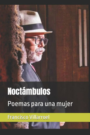 Noctámbulos: Poemas para una mujer