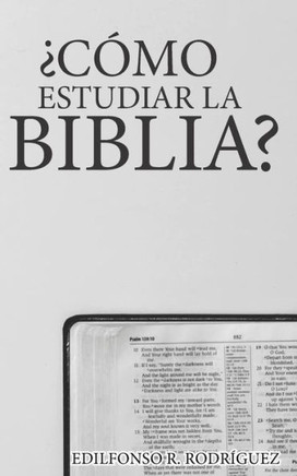 ¿Cómo Estudiar la Biblia?