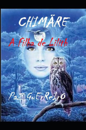 Chimäre: A filha de Lilith