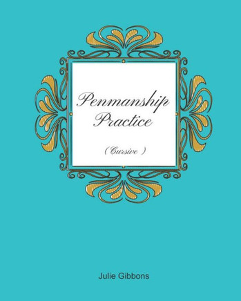 Penmanship Practice: Cursive Tracing And Copying For Improved Handwriting