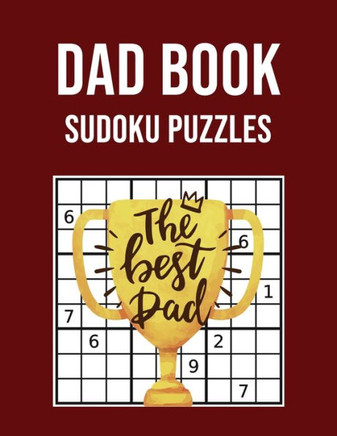 Dad Book Sudoku Puzzles: Large Print Activity book - Perfect Gift for Fathers Day
