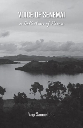 Voice of Senemai: A Collection of Poems