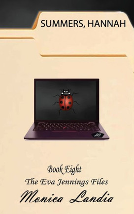 H Is For Hannah: The Alpha Ladies (The Eva Jennings Files)