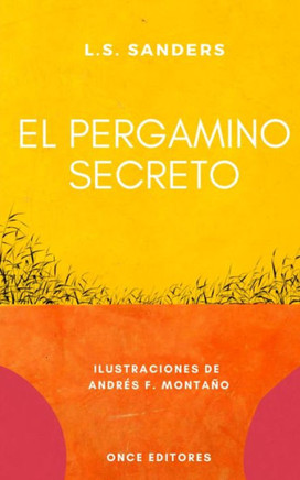 El pergamino secreto: La historia de las guerras magnas