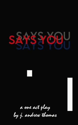 Says You