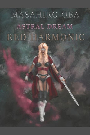 Red Harmonic: Astral Dream