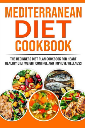 M?D?T?Rr?N??N D??T Cookbook : Th? B?G?Nn?R? D??T Pl?N Cookbook For H??Rt Healthy D??T, W??Ght C?Ntr?L And Improve W?Lln??? M?D?T?Rr?N??N D??T Cookbook : Th? B?G?Nn?R? D??T Pl?N Cookbook For H??Rt Healthy D??T, W??Ght C?Ntr?L And Improve W?Lln???