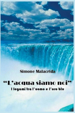 L'acqua siamo noi