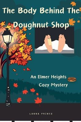 The Body Behind the Doughnut Shop