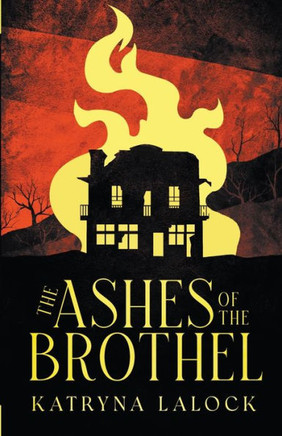 The Ashes of the Brothel