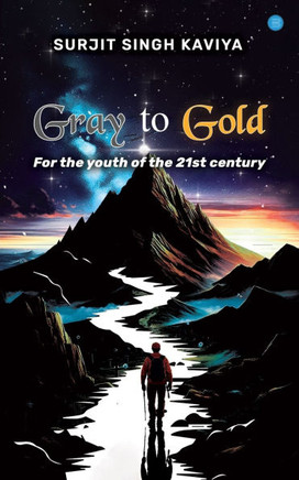 Gray To Gold
