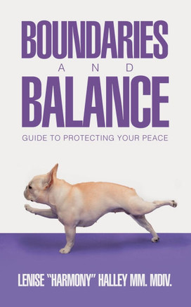 Boundaries and Balance: Guide to Protecting Your Peace